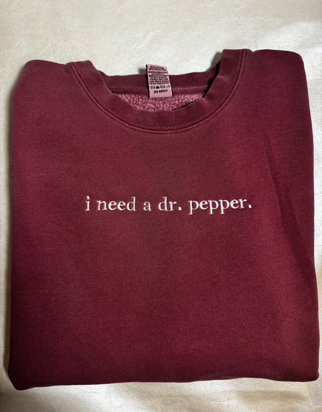 I need a Dr Pepper Crewneck sweatshirt